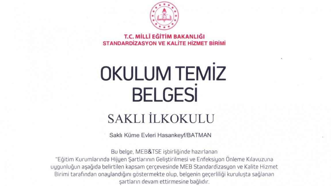 ''OKULUM TEMİZ BELGESİNİ''  ALMAYA HAK KAZANDIK.